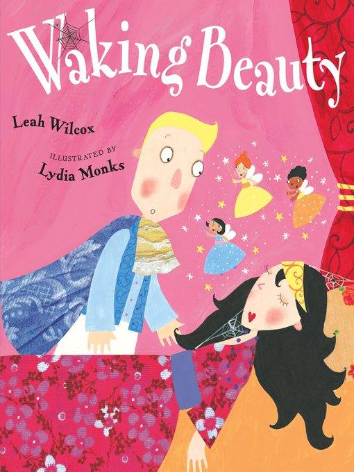 Title details for Waking Beauty by Leah Wilcox - Available